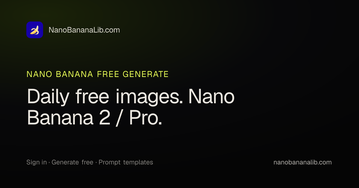 Nano Banana 2.1 Model Guide, Features & Examples